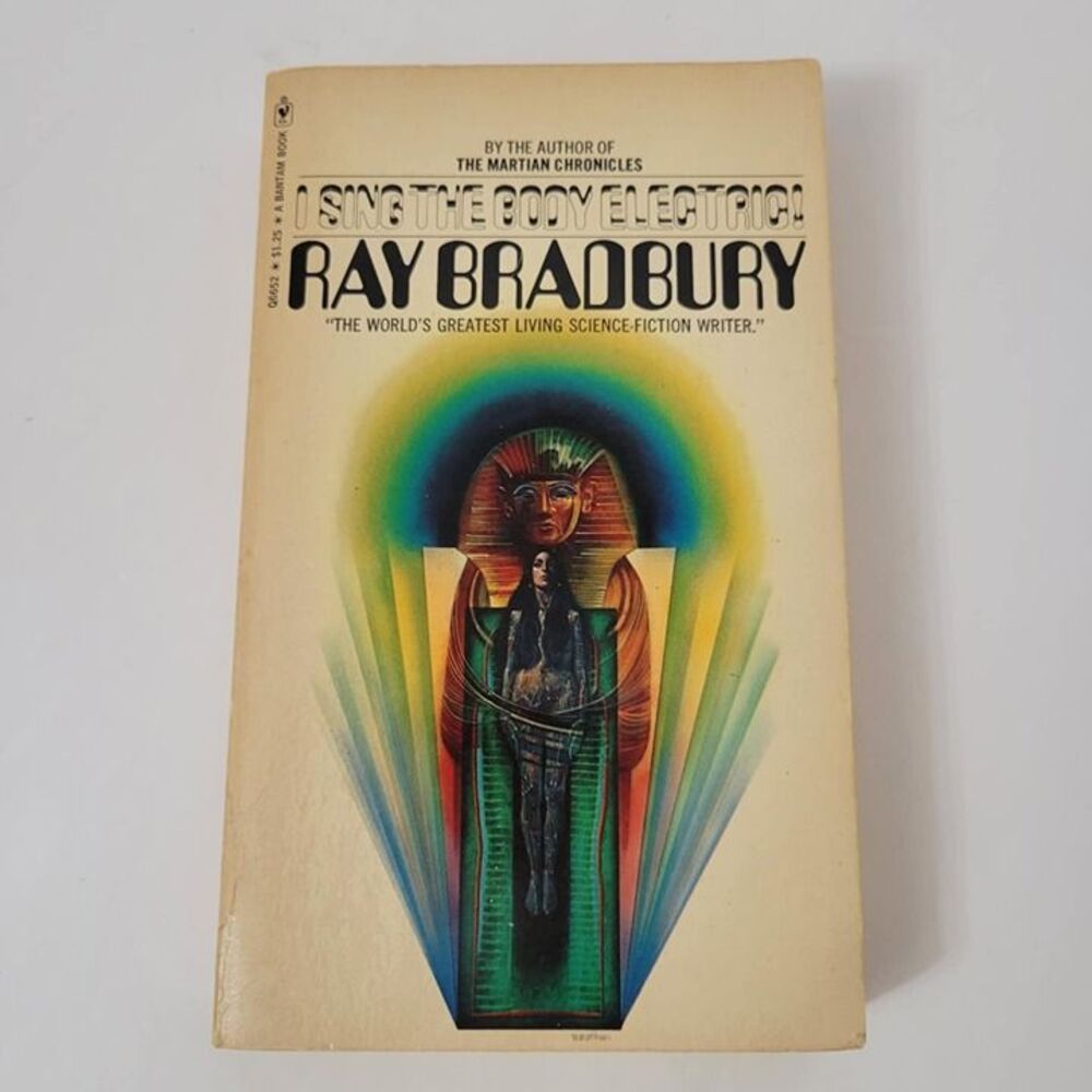 I Sing the Body Electric Ray Bradbury - Vintage Bantam 1971